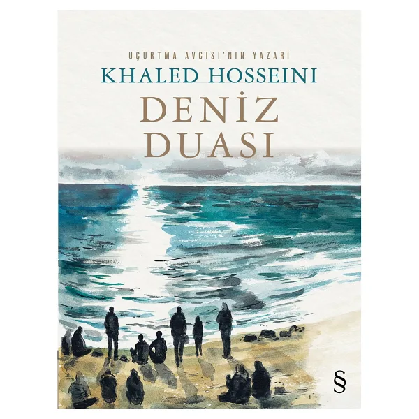 Deniz Duası - Khaled Hosseini