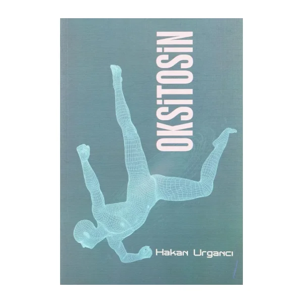 Oksitosin - Hakan Urgancı