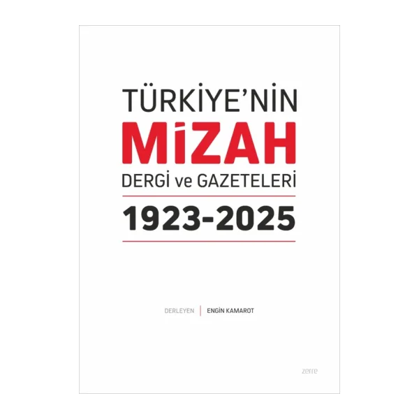 Türkiye'nin Mizah Dergi ve Gazeteleri 1923-2025