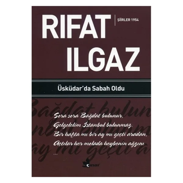 Üsküdar'da Sabah Oldu - Şiirler 1954 - Rıfat Ilgaz