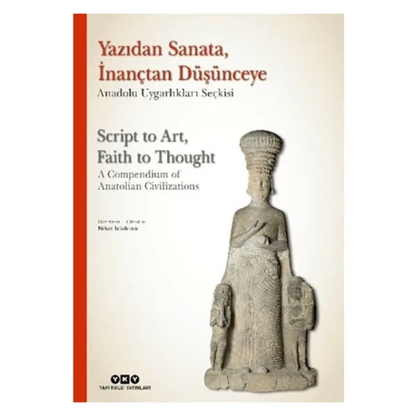 Yazıdan Sanata, İnançtan Düşünceye - Kolektif