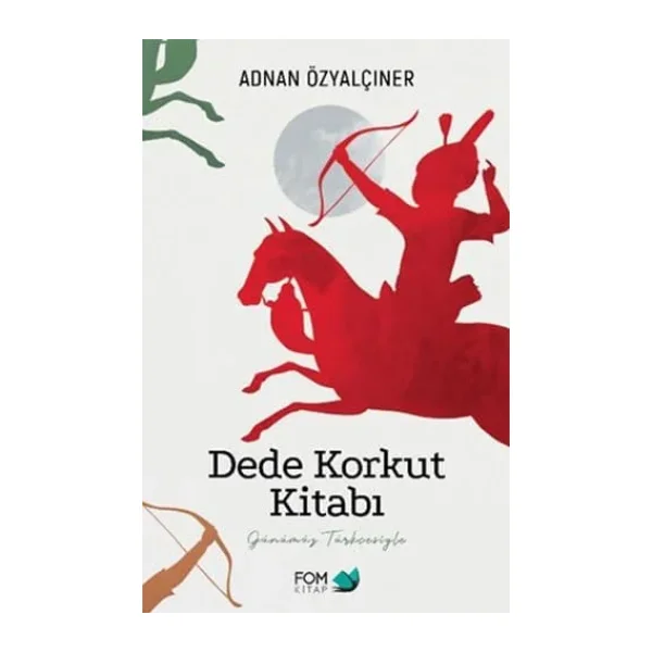 Dede Korkut Kitabı - Muharrem Ergin