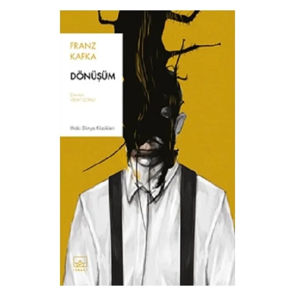 Dönüşüm - Franz Kafka İthaki Yayınları
