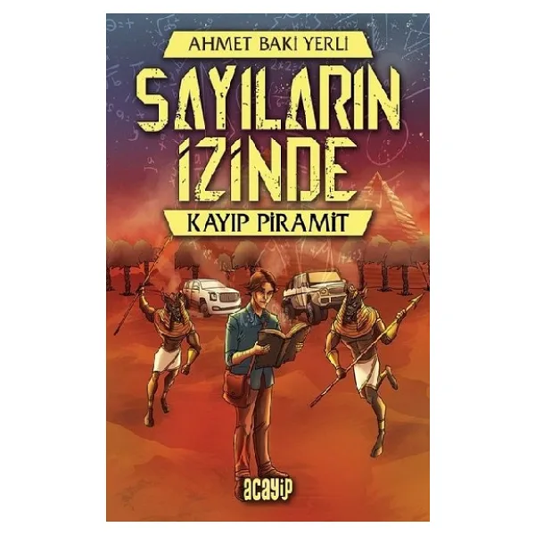 Sayıların İzinde 1 - Kayıp Piramit - Ahmet Baki Yerli