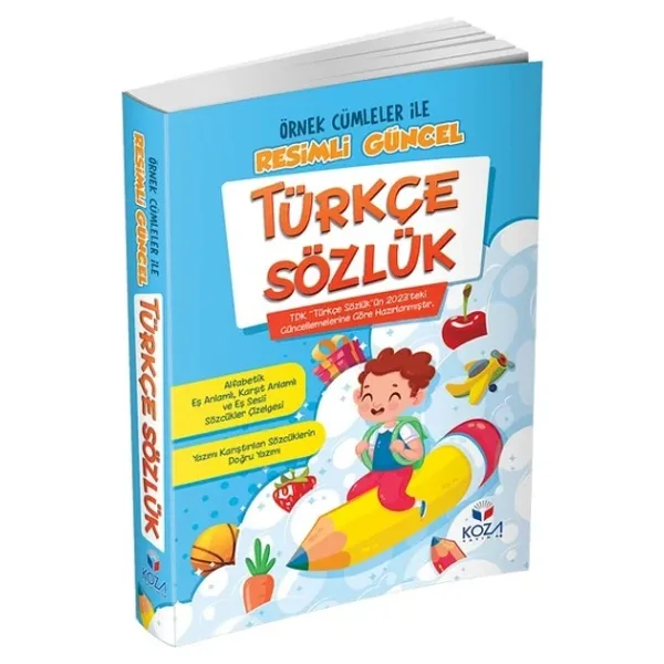 Koza Yayınları Resimli Güncel Türkçe Sözlük Örnek Açıklamalı