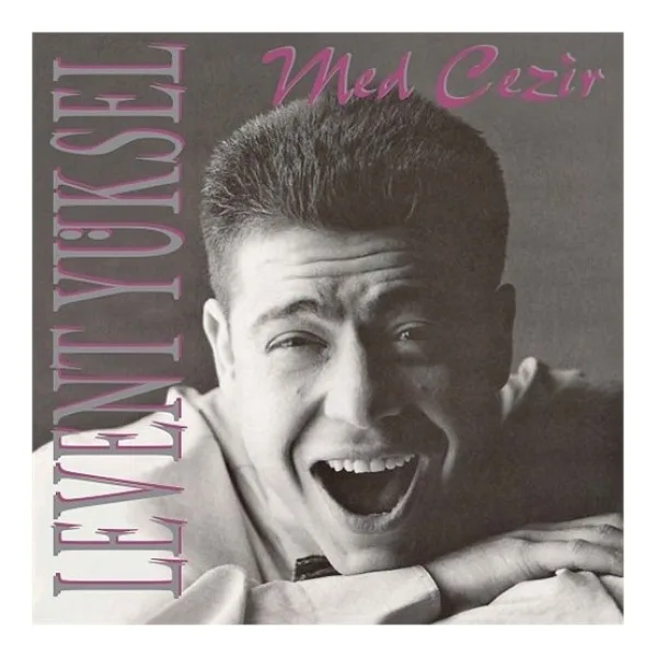 Levent Yüksel - Med Cezir Plak