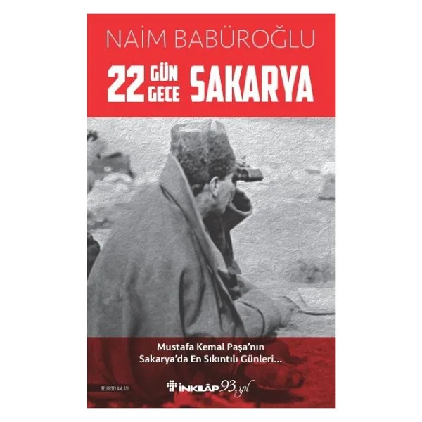 22 Gün 22 Gece Sakarya - Naim Babüroğlu