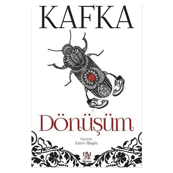Dönüşüm - Franz Kafka Panama Yayıncılık