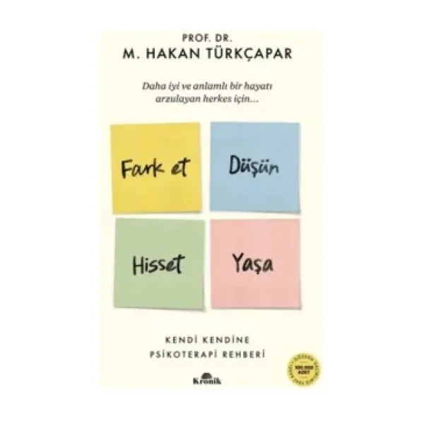 Fark Et Düşün Hisset Yaşa - M. Hakan Türkçapar