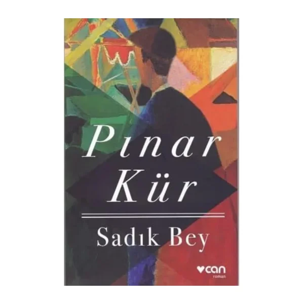 Sadık Bey - Pınar Kür