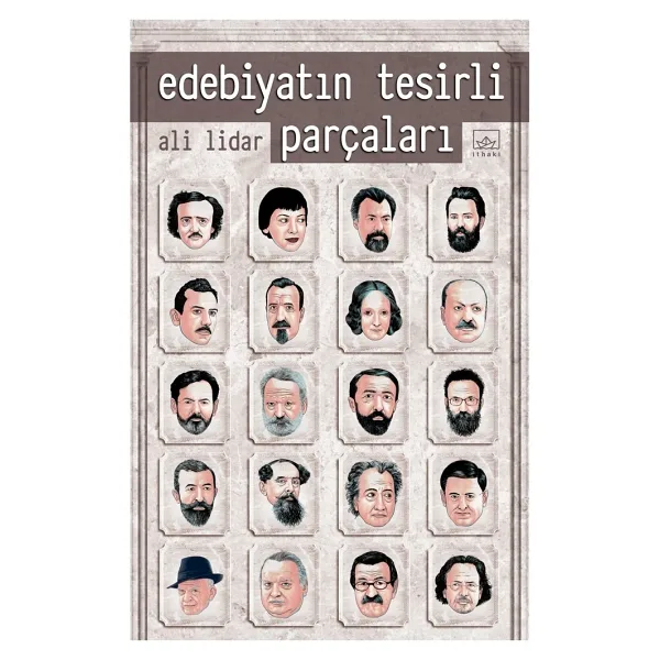Edebiyatın Tesirli Parçaları - Ali Lidar