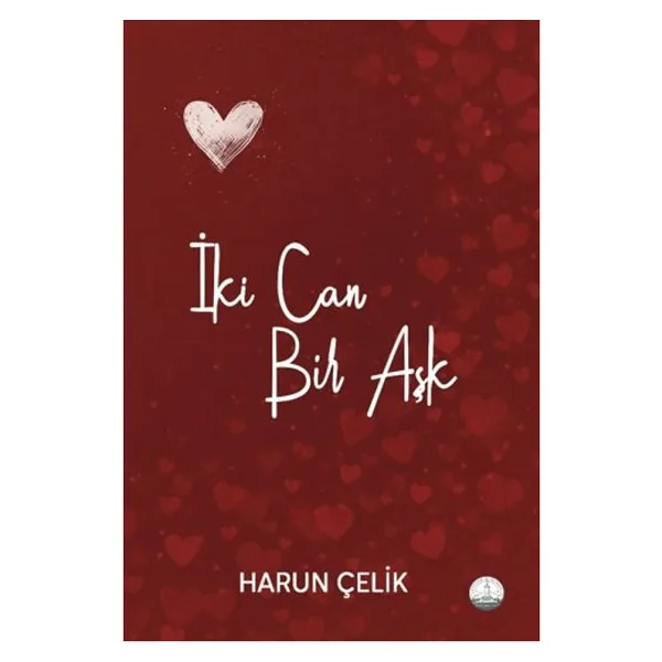 İki Can Bir Aşk - Harun Çelik