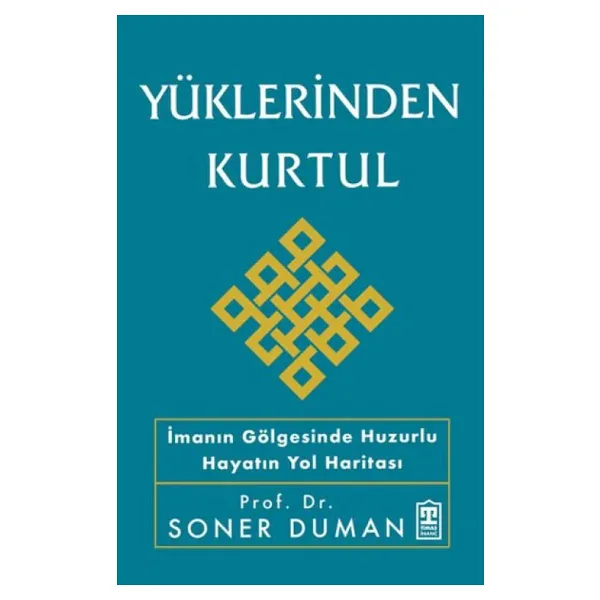 Yüklerinden Kurtul - Soner Duman