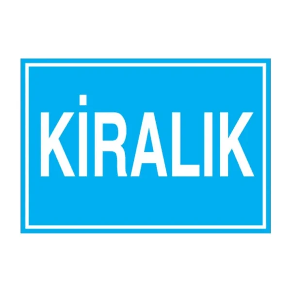 1Beyaz Reklam Kiralık Uyarı Tabelası - 35 x 50 Foreks - Ç5