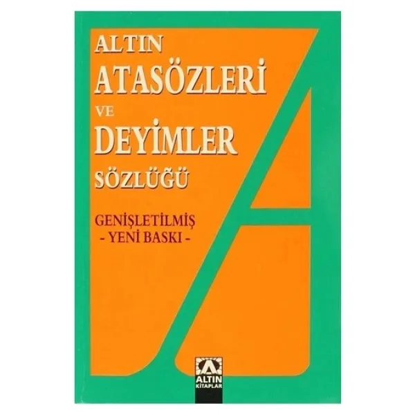 Atasözleri ve Deyimler Sözlüğü - Ülkü Kuşçu