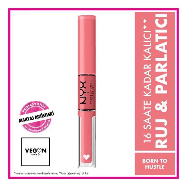 NYX Shine Loud High Born To Hustle Dudak Parlatıcısı