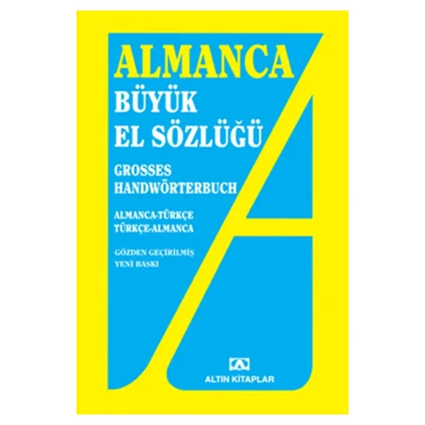Almanca Büyük El Sözlüğü - Adem Güçer, Mehmet Ali Selçuk