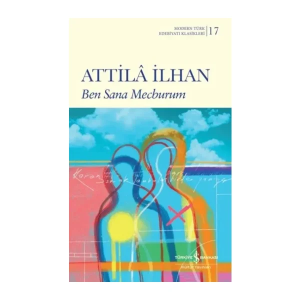 Ben Sana Mecburum - Attila İlhan