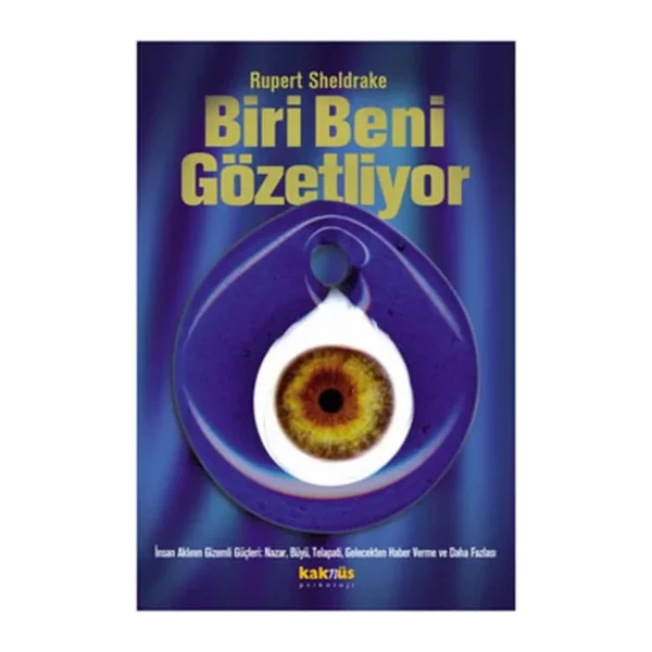 Biri Beni Gözetliyor - Rupert Sheldrake