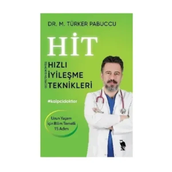 Hit - Hızlı İyileşme Teknikleri - M. Türker Pabuccu