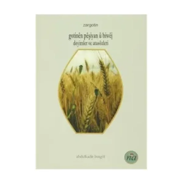 Gotinen Peşiyan U Biwej (Deyimler ve Atasözleri)