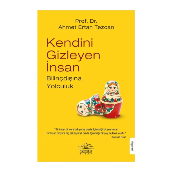 Kendini Gizleyen İnsan - Ahmet Ertan Tezcan