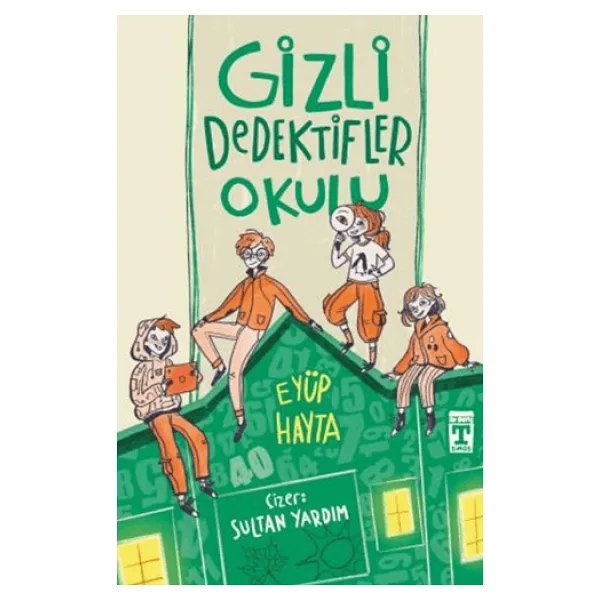 Gizli Dedektifler Okulu - Eyüp Hayta