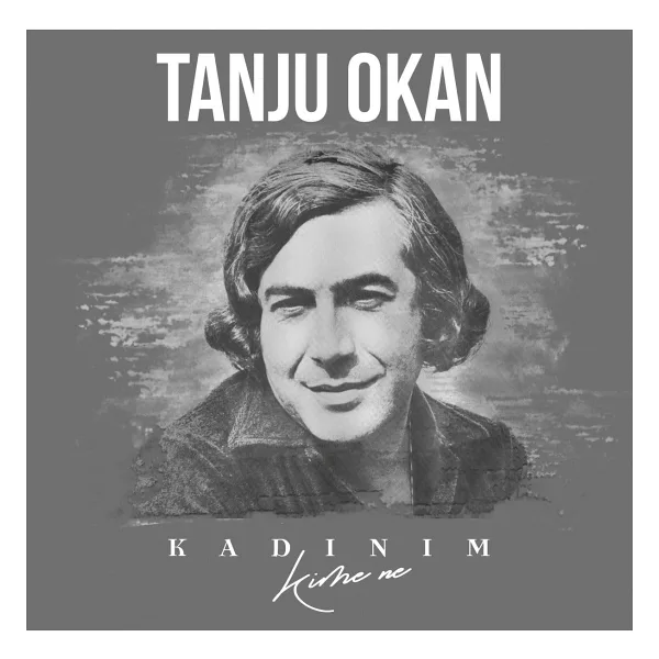 Tanju Okan - Kadınım Plak