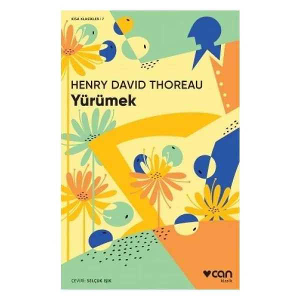Yürümek - Henry David Thoreau