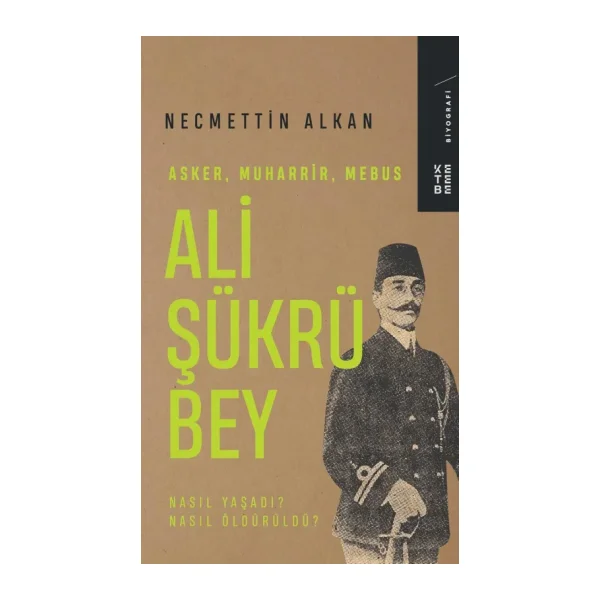 Ali Şükrü Bey - Necmettin Alkan