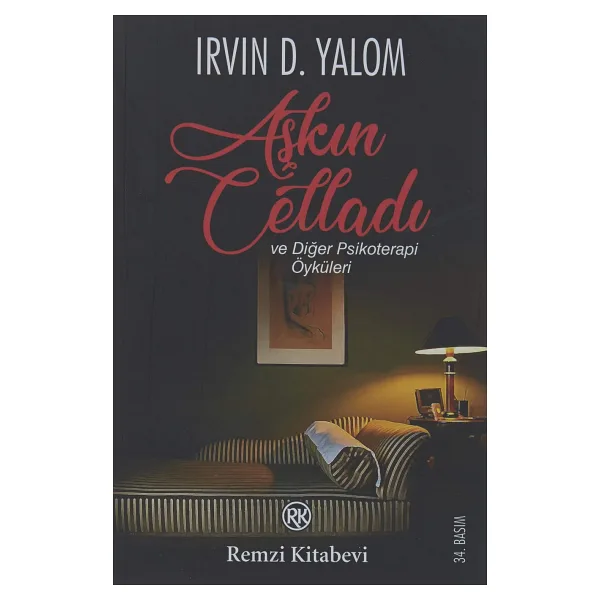 Aşkın Celladı - Irvin D. Yalom