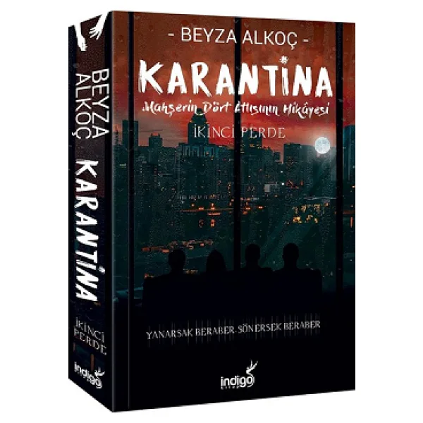 Karantina İkinci Perde - Beyza Alkoç