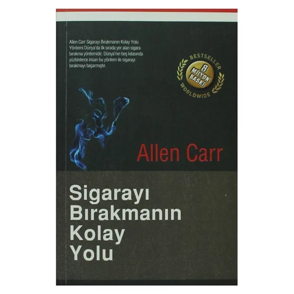 Sigarayı Bırakmanın Kolay Yolu - Allen Carr