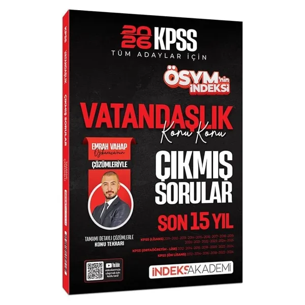 İndeks Akademi 2026 KPSS Vatandaşlık ÖSYM nin İndeksi Çıkmış Sorular Son 15 Yıl Konu Konu Çözümlü - Emrah Vahap Özkaraca