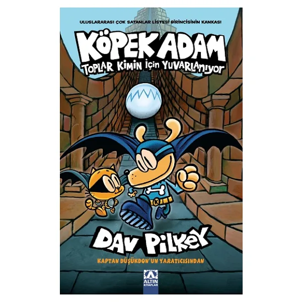 Köpek Adam 7 - Toplar Kimin İçin Yuvarlanıyor - Dav Pilkey