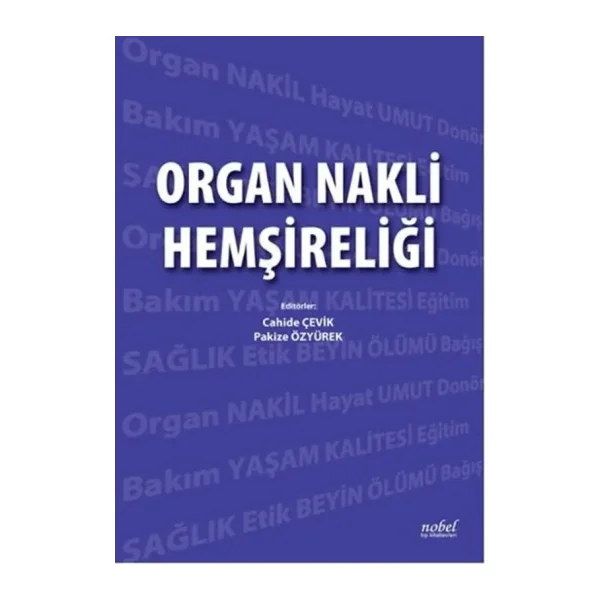 Organ Nakli Hemşireliği - Kolektif