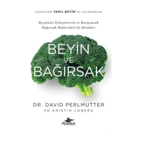 Beyin ve Bağırsak - David Perlmutter