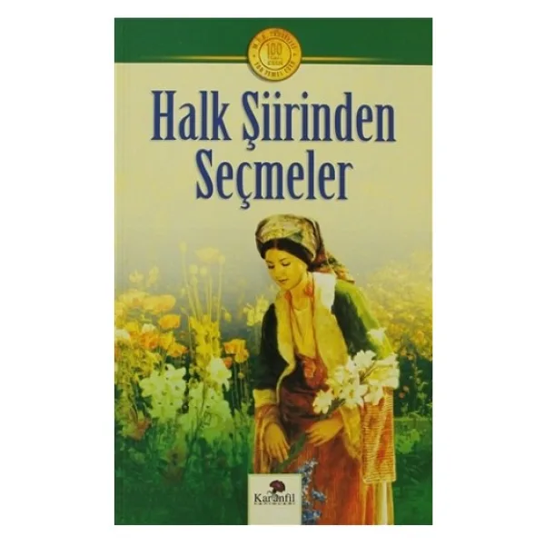 Halk Şiirinden Seçmeler - Metin Yılmaz