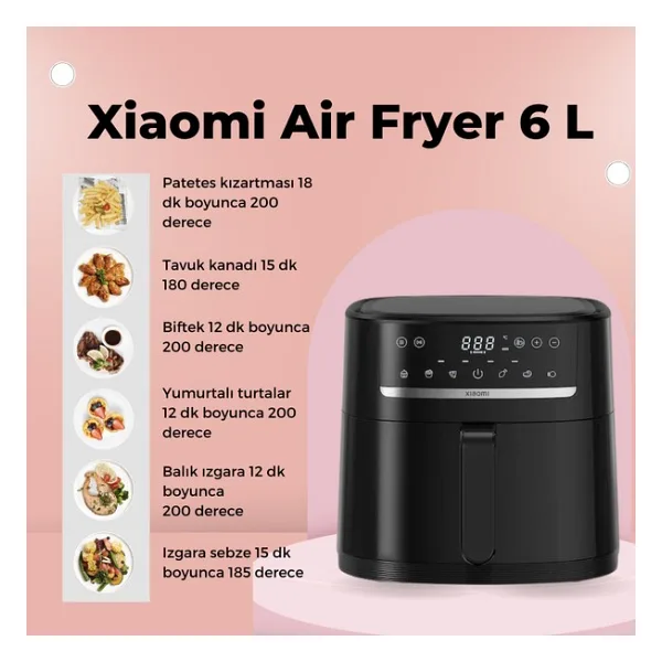 Xiaomi Air Fryer 6 Litre Dokunmatik Ekranlı Yağsız Fritöz Siyah