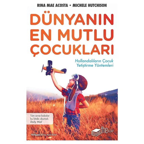 Dünyanın En Mutlu Çocukları - Michele Hutchison