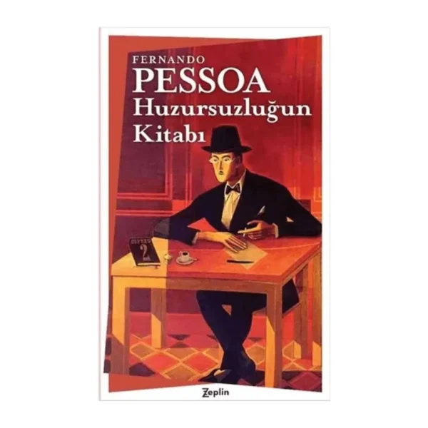 Huzursuzluğun Kitabı - Fernando Pessoa