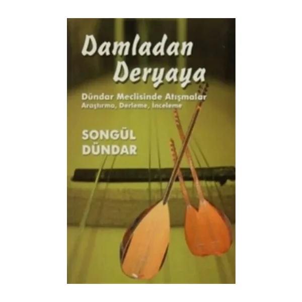 Damladan Deryaya - Songül Dündar