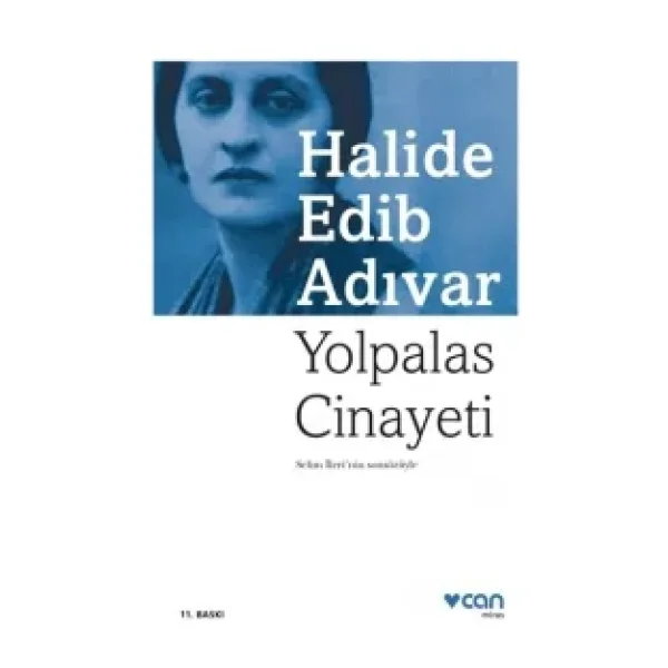 Yolpalas Cinayeti - Halide Edib Adıvar