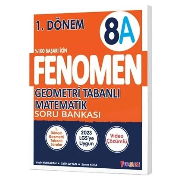 Fenomen Okul Yayınları 8. Sınıf LGS Geometri Tabanlı Matematik A Soru Bankası