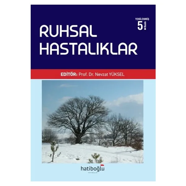 Ruhsal Hastalıklar - Nevzat Yüksel