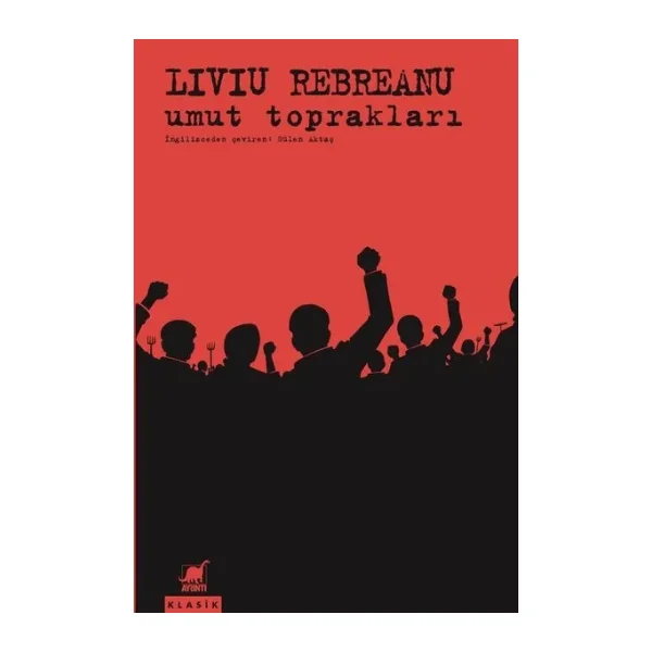 Umut Toprakları - Liviu Rebreanu