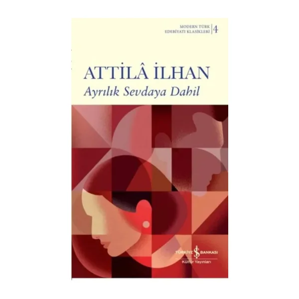 Ayrılık Sevdaya Dahil - Atilla İlhan
