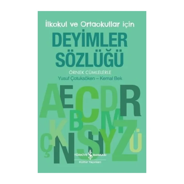 Deyimler Sözlüğü - Yusuf Çotuksöken