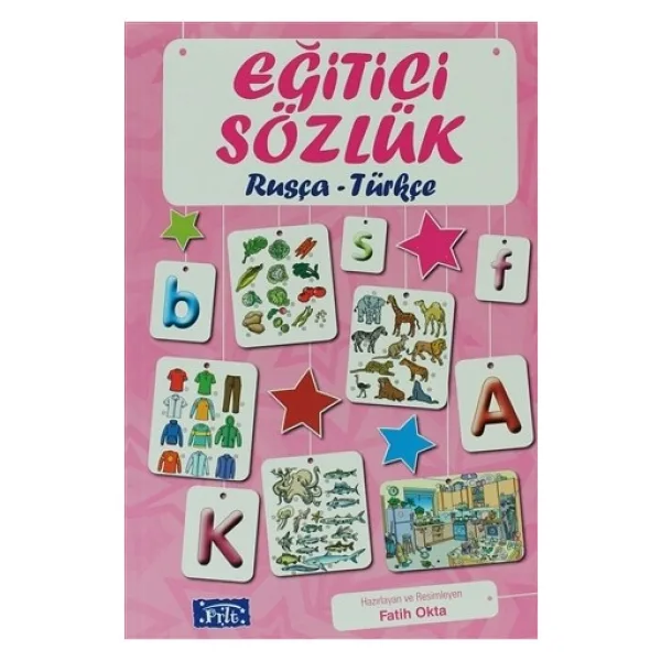 Eğitici Sözlük Rusça-Türkçe - Fatih Okta
