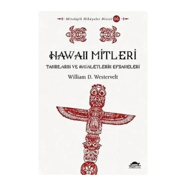 Hawaii Mitleri - William D. Westervelt